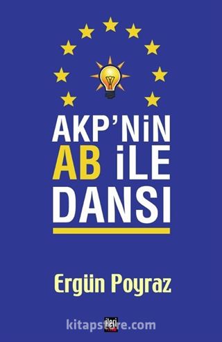 AKP'nin AB ile Dansı