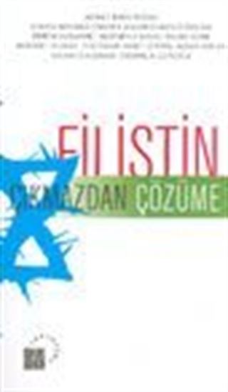 Filistin Çıkmazdan Çözüme