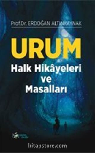 Urum Halk Hikayeleri ve Masalları