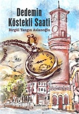 Dedemin Köstekli Saati