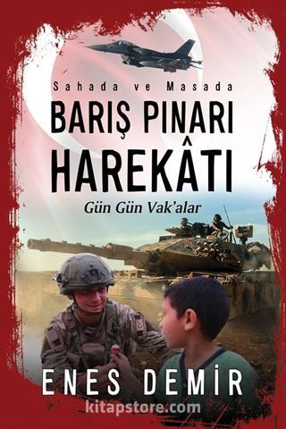 Sahada ve Masada Barış Pınarı Harekatı