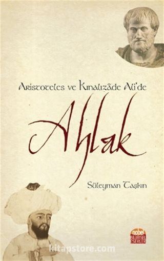 Aristoteles ve Kınalızade Ali'de Ahlak