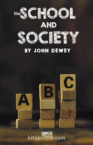 The School and The Society