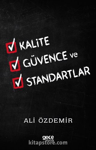 Kalite Güvence ve Standartlar