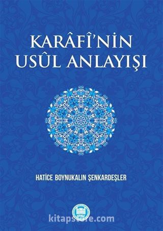 Karafi'nin Usul Anlayışı