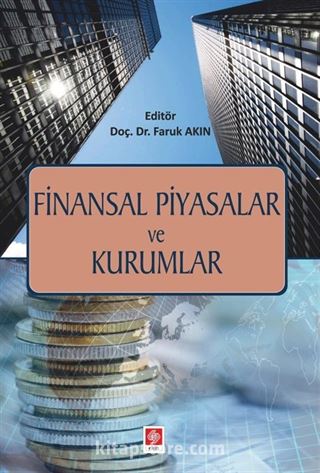 Finansal Piyasalar ve Kurumlar