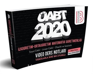 2020 ÖABT İlköğretim ve Ortaöğretim Matematik Öğretmenliği Cebir-Olasılık ve İstatislik Video Ders Notları