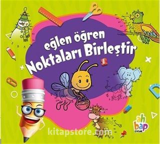 Eğlen Öğren - Noktaları Birleştir