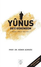 Yunus Deyi Göründüm