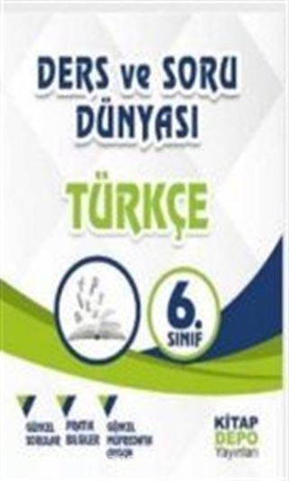 6.Sınıf Türkçe Ders ve Soru Dünyası