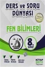 8. Sınıf Fen Bilimleri Ders ve Soru Dünyası