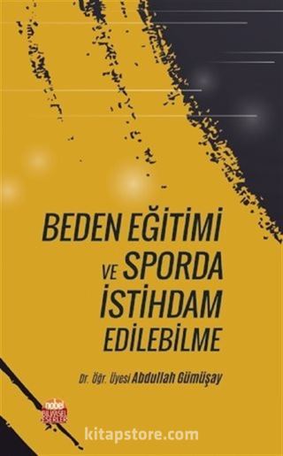 Beden Eğitimi ve Sporda İstihdam Edilebilme