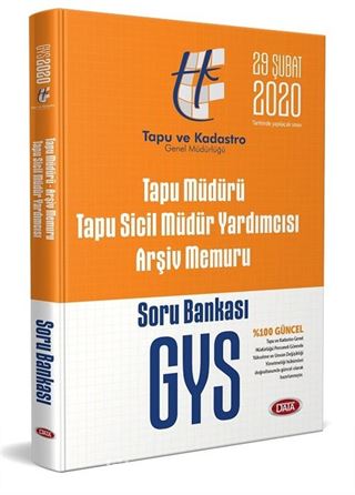 Tapu Müdürü - Tapu Sicil Müdür Yardımcısı - Arşiv Memuru GYS Soru Bankası