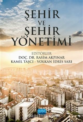 Şehir ve Şehir Yönetimi