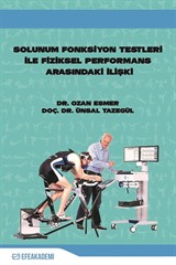 Solunum Fonksiyon Testleri İle Fiziksel Performans Arasındaki İlişki