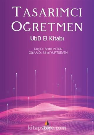 Tasarımcı Öğretmen UbD El Kitabı