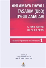 Anlamaya Dayalı Tasarım (Ubd) Uygulamaları 5. Sınıf Sosyal Bilgiler Dersi