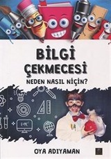 Bilgi Çekmecesi Neden Nasıl Niçin?