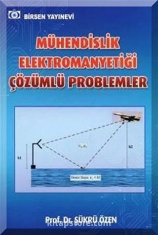 Mühendislik Elektromanyetiği Çözümlü Problemler