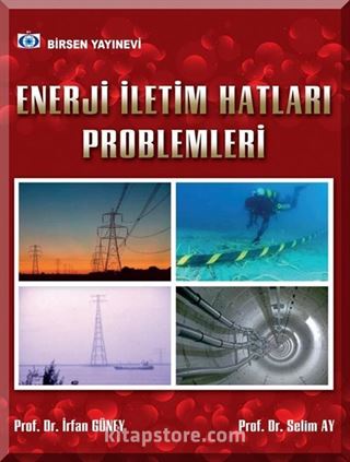 Enerji İletim Hatları Problemleri