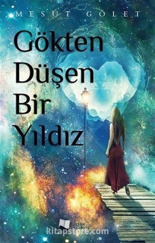 Gökten Düşen Bir Yıldız