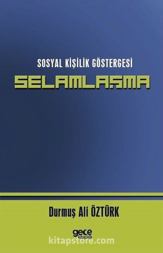 Sosyal Kişilik Göstergesi Selamlaşma