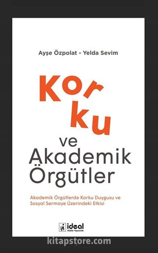 Korku ve Akademik Örgütler