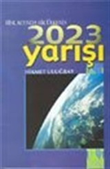 Risk Altında Bir Ülkenin 2023 Yarışı