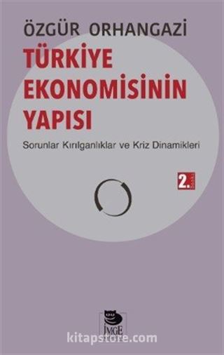 Türkiye Ekonomisinin Yapısı