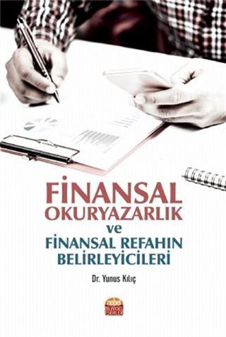 Finansal Okuryazarlık ve Finansal Refahın Belirleyicileri