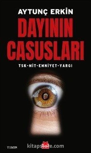 Dayının Casusları