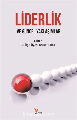 Liderlik ve Güncel Yaklaşımlar