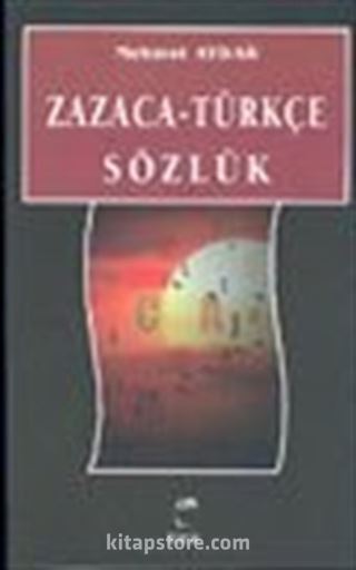 Zazaca-Türkçe Sözlük