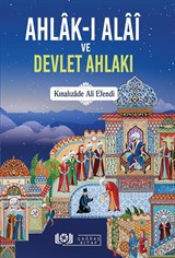 Ahlak-ı Alai ve Devlet Ahlakı