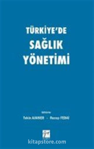 Türkiye'de Sağlık Yönetimi