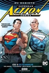 Superman Action Comics Cilt 3: Çelik Adamlar (Rebirth)