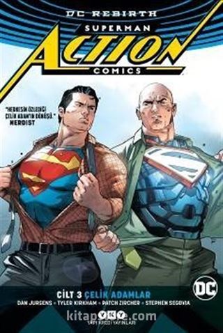 Superman Action Comics Cilt 3: Çelik Adamlar (Rebirth)