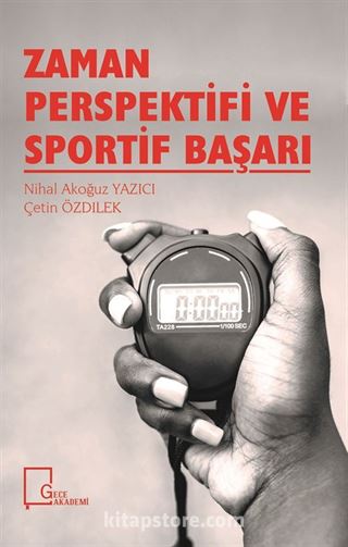 Zaman Perspektifi ve Sportif Başarı