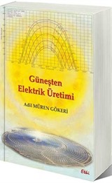 Güneşten Elektirik Üretimi