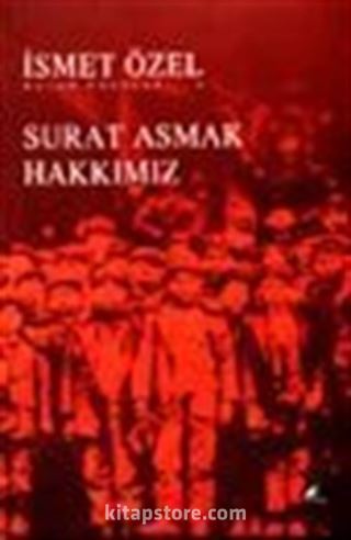 Surat Asmak Hakkımız