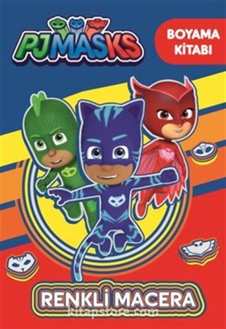 Pjmasks Renkli Macera Boyama Kitabı