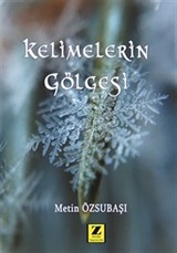 Kelimelerin Gölgesi