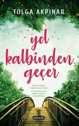 Yol Kalbinden Geçer