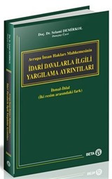 İdari Davalarla İlgili Yargılama Ayrıntıları