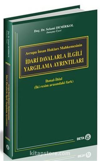 İdari Davalarla İlgili Yargılama Ayrıntıları