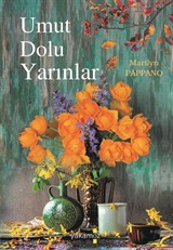 Umut Dolu Yarınlar