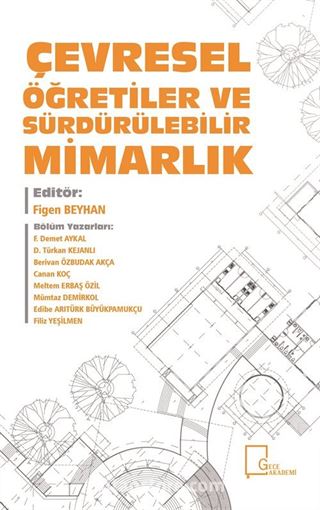 Çevresel Öğretiler ve Sürdürülebilir Mimarlık