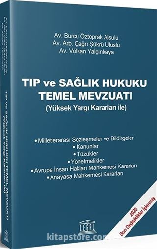 Tıp ve Sağlık Hukuku Temel Mevzuatı