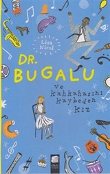 Dr. Bugalu ve Kahkahasını Kaybeden Kız