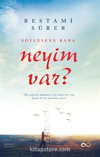 Söylesene Bana Neyim Var?